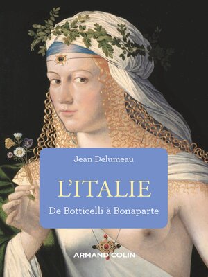 cover image of L'Italie de Botticelli à Bonaparte
